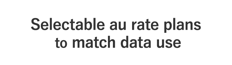 Selectable au rate plans to match data use