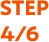 STEP 4/6